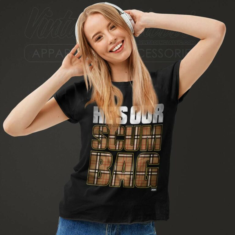 Aew Mjf Hes Our Scum Bag Women TShirt Aew Mjf Hes Our Scum Bag Women TShirt