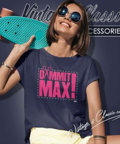 Aew The Acclaimed Dammit Max Women TShirt
