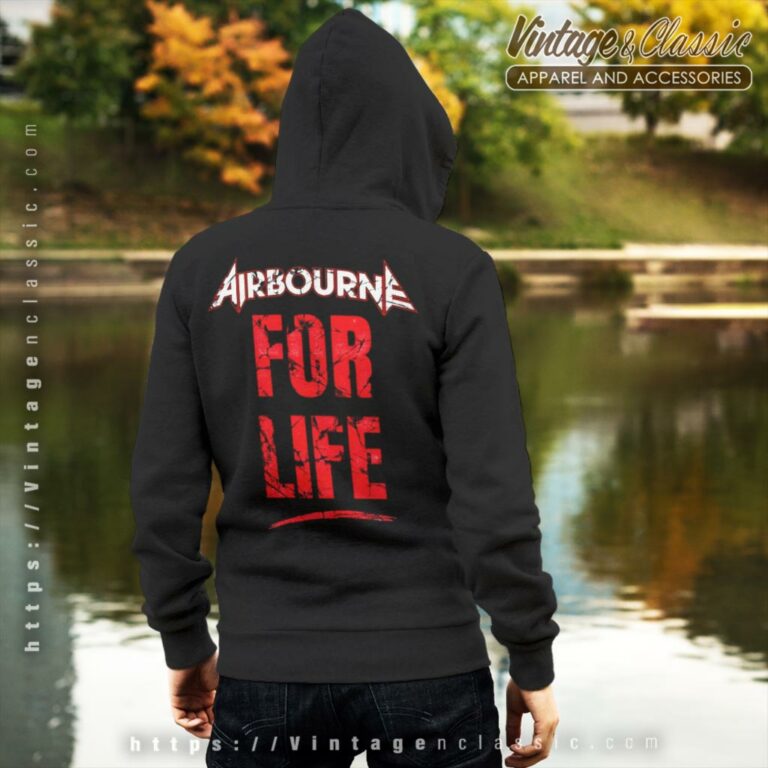 Airbourne Shirt Rock N Roll For Life Backside Hoodie Airbourne Shirt Rock N Roll For Life Backside Hoodie