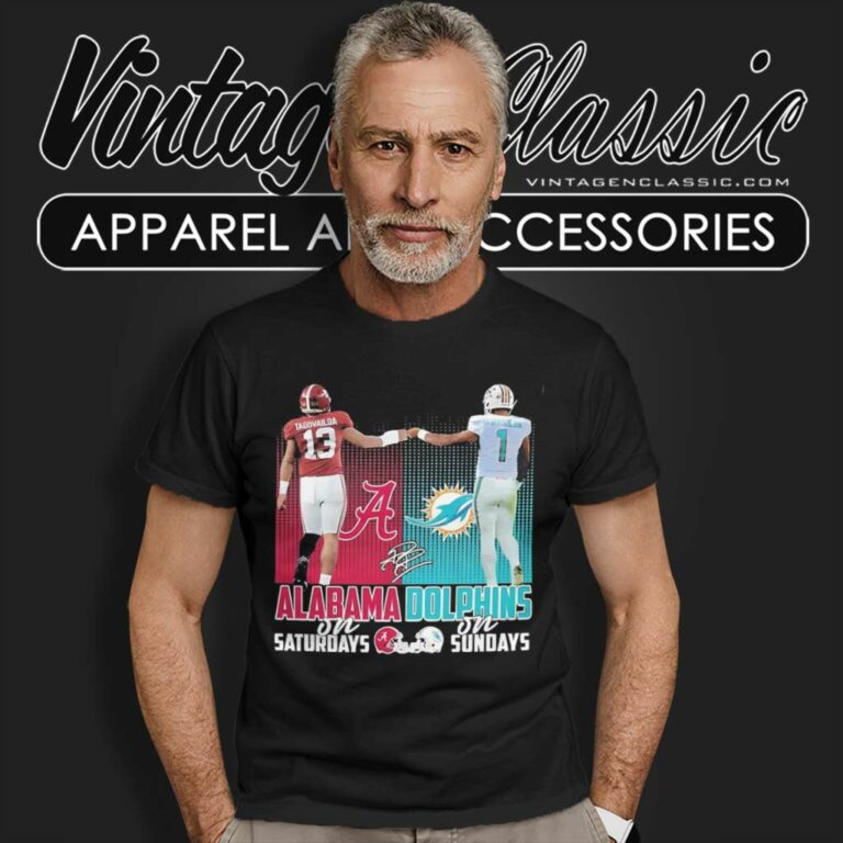 Alabama Athletics Saturdays And Dolphins Sundays Player T Shirt Alabama Athletics Saturdays And Dolphins Sundays Player T Shirt