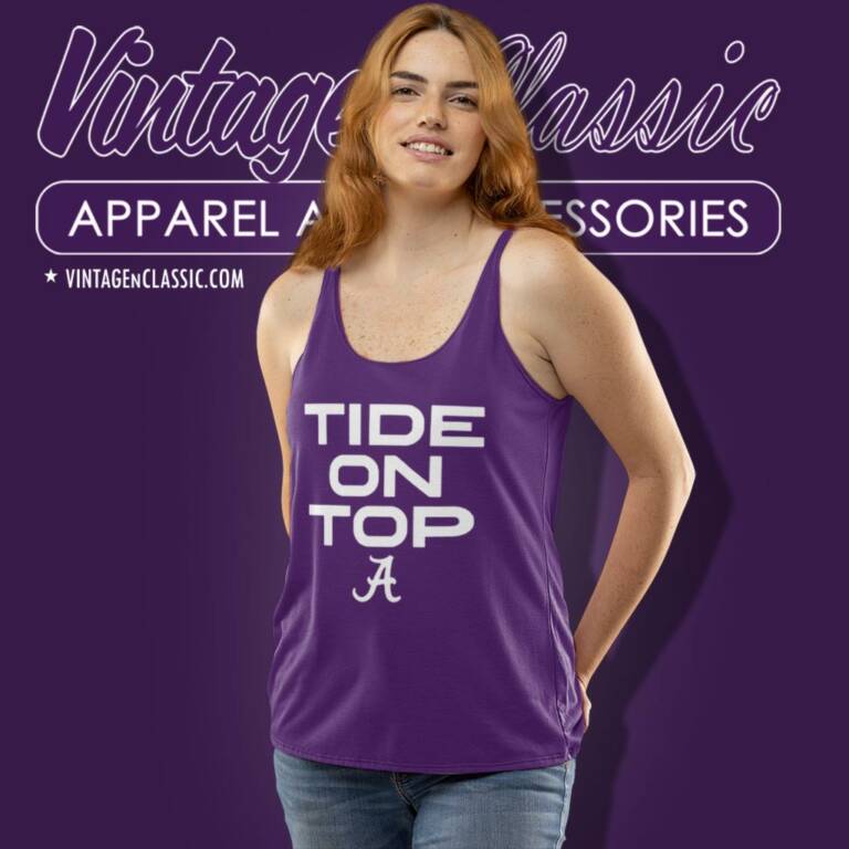 Alabama Crimson Tide On Top Tank Top Racerback Alabama Crimson Tide On Top Tank Top Racerback