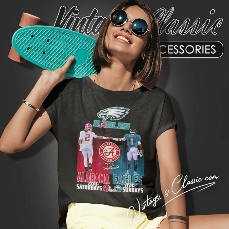 Alabama On Saturdays Eagles On Sundays Women TShirt Alabama On Saturdays Eagles On Sundays Women TShirt