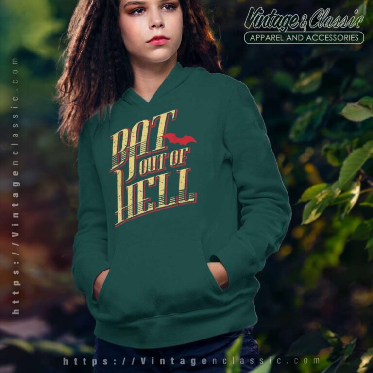 Album Bat Out Of Hell Lyric Meat Loaf Hoodie Album Bat Out Of Hell Lyric Meat Loaf Hoodie