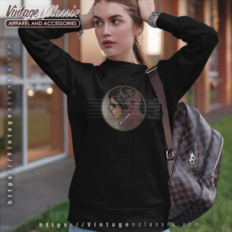 Album Blood On The Tracks Bob Dylan Sweatshirt Album Blood On The Tracks Bob Dylan Sweatshirt