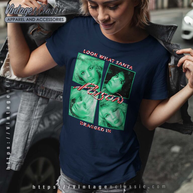 Album Look What Santa Dragged In Poison Tshirt Album Look What Santa Dragged In Poison Tshirt