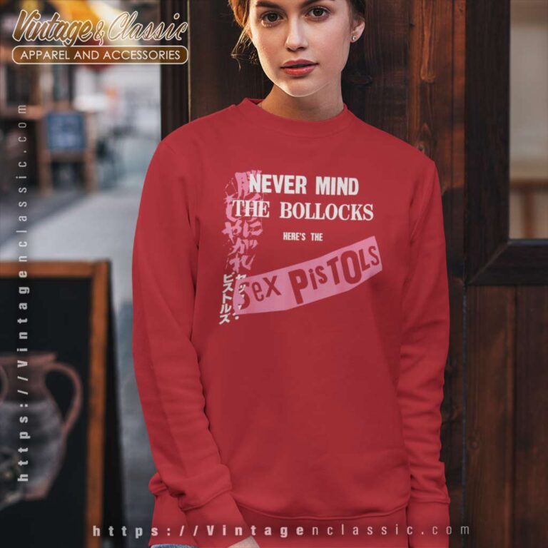 Album Never Mind The Bollocks Japan Sex Pistols Sweatshirt Album Never Mind The Bollocks Japan Sex Pistols Sweatshirt