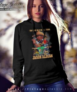 Aldean Try That In A Small Town Country Music Hoodie