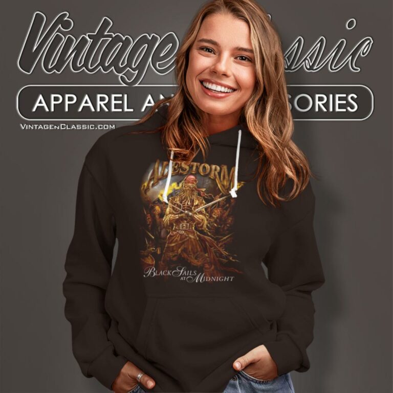 Alestorm Shirt Black Sails At Midnight Hoodie Alestorm Shirt Black Sails At Midnight Hoodie