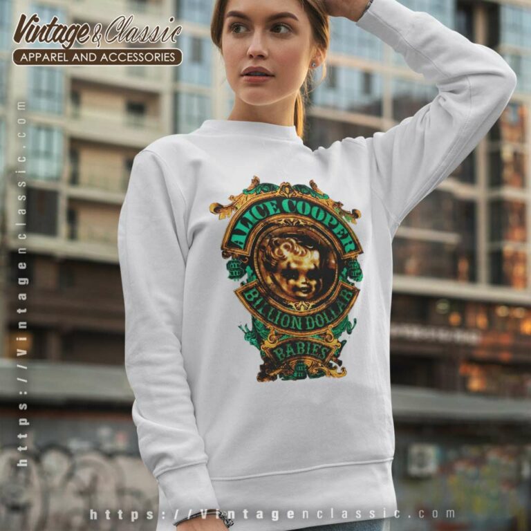 Alice Cooper Billion Dollar Babies Sweatshirt Alice Cooper Billion Dollar Babies Sweatshirt