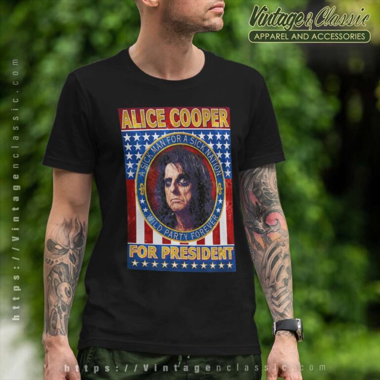 Alice Cooper For President Shirt T Shirt Alice Cooper For President Shirt T Shirt
