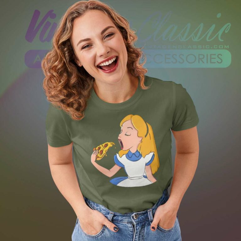 Alice In Wonderland Eating Pizza Shirt Women TShirt Alice In Wonderland Eating Pizza Shirt Women TShirt