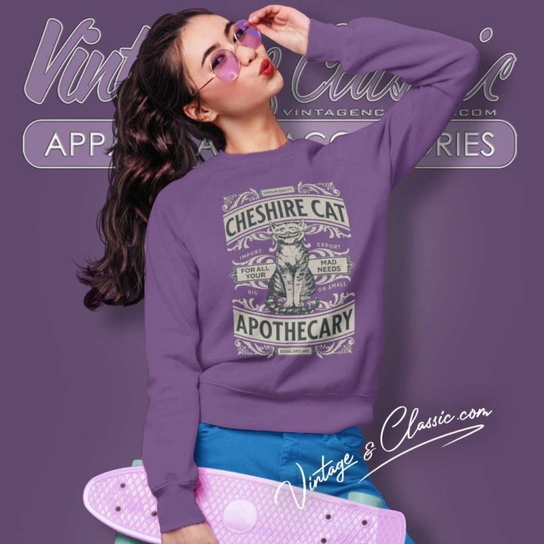 Alice In Wonderland Shirt Cheshire Cat Apothecary Sweatshirt Alice In Wonderland Shirt Cheshire Cat Apothecary Sweatshirt