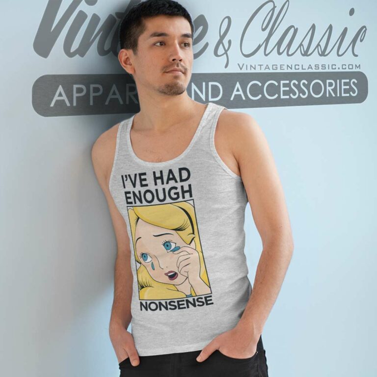 Alice In Wonderland Shirt Ive Had Enough Tank Top Racerback Alice In Wonderland Shirt Ive Had Enough Tank Top Racerback