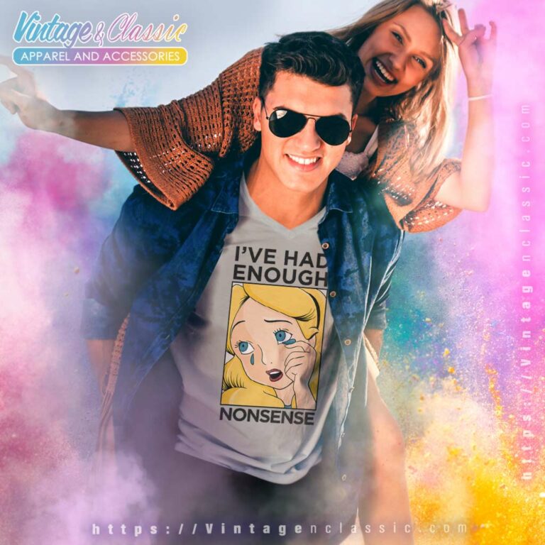 Alice In Wonderland Shirt Ive Had Enough V Neck TShirt Alice In Wonderland Shirt Ive Had Enough V Neck TShirt