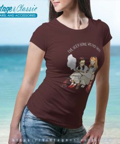 Alice In Wonderland Shirt Ive Seen Some Weird Women TShirt