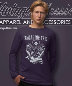 Alkaline Trio Your Coffin Or Mine Shirt 6 Alkaline Trio Your Coffin Or Mine Long Sleeve Tee