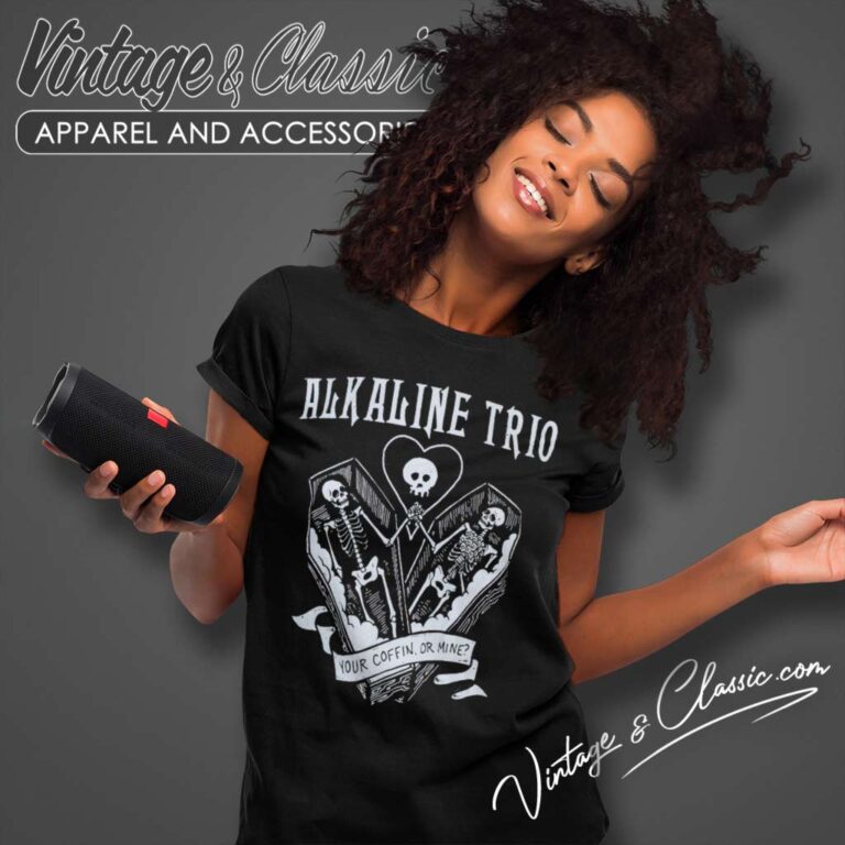 Alkaline Trio Your Coffin Or Mine Women TShirt Alkaline Trio Your Coffin Or Mine Women TShirt