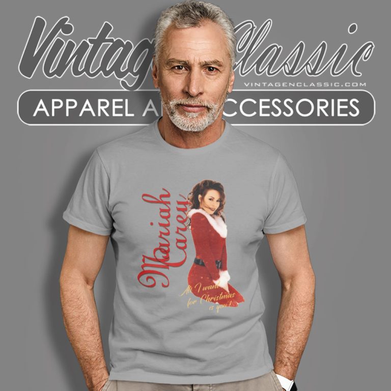 All I Want For Christmas Is Mariah Carey T Shirt All I Want For Christmas Is Mariah Carey T Shirt