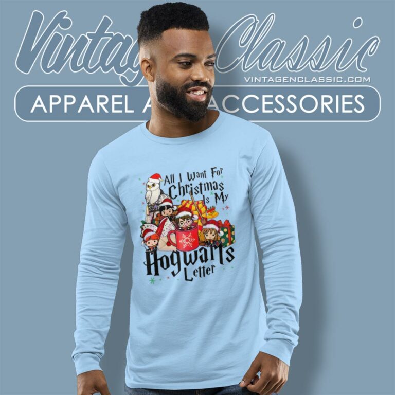 All I Want For Christmas Is My Hogwarts Letter Long Sleeve Tee All I Want For Christmas Is My Hogwarts Letter Long Sleeve Tee