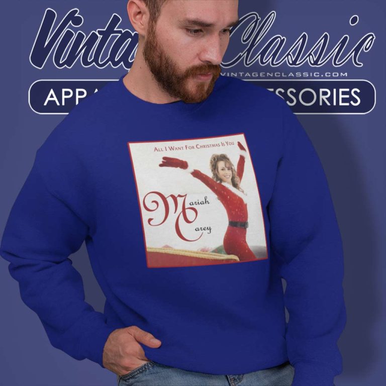 All I Want For Christmas Is You Album Cover Sweatshirt All I Want For Christmas Is You Album Cover Sweatshirt