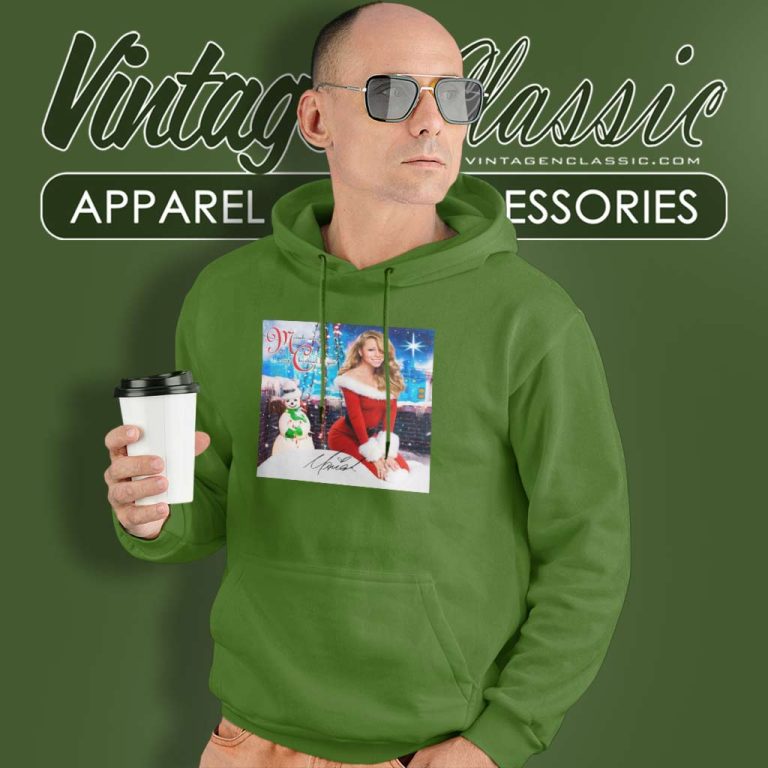 All I Want For Christmas Is You Mariah Carey Hoodie All I Want For Christmas Is You Mariah Carey Hoodie