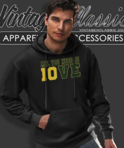 All You Need Is Jordan Love Green Bay Packers Hoodie