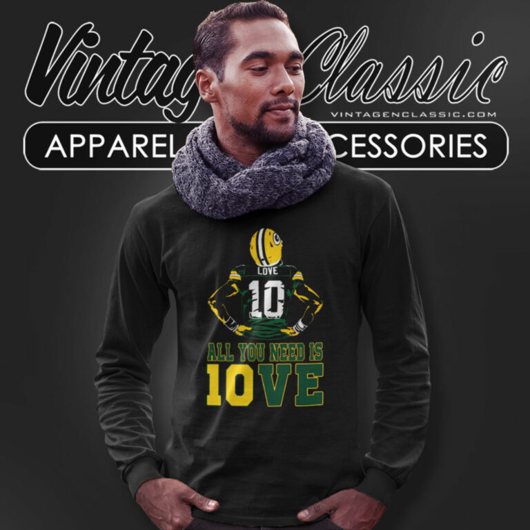 All You Need Is Jordan Love Packers Player Long Sleeve Tee All You Need Is Jordan Love Packers Player Long Sleeve Tee