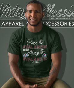 Always The Colorado Avalanche Girl Shirt 4 Always The Colorado Avalanche Girl T Shirt