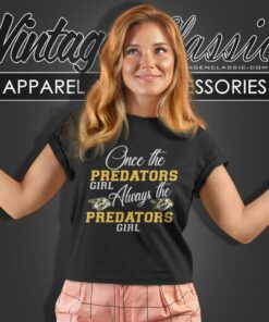 Always The Nashville Predators Girl Women T Shirt