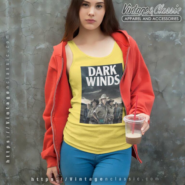 Amc Dark Winds Season 2 Poster Tank Top Racerback Amc Dark Winds Season 2 Poster Tank Top Racerback