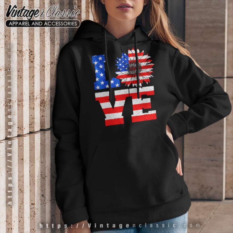 American Flag Sunflower Love 4th Of July Hoodie American Flag Sunflower Love 4th Of July Hoodie