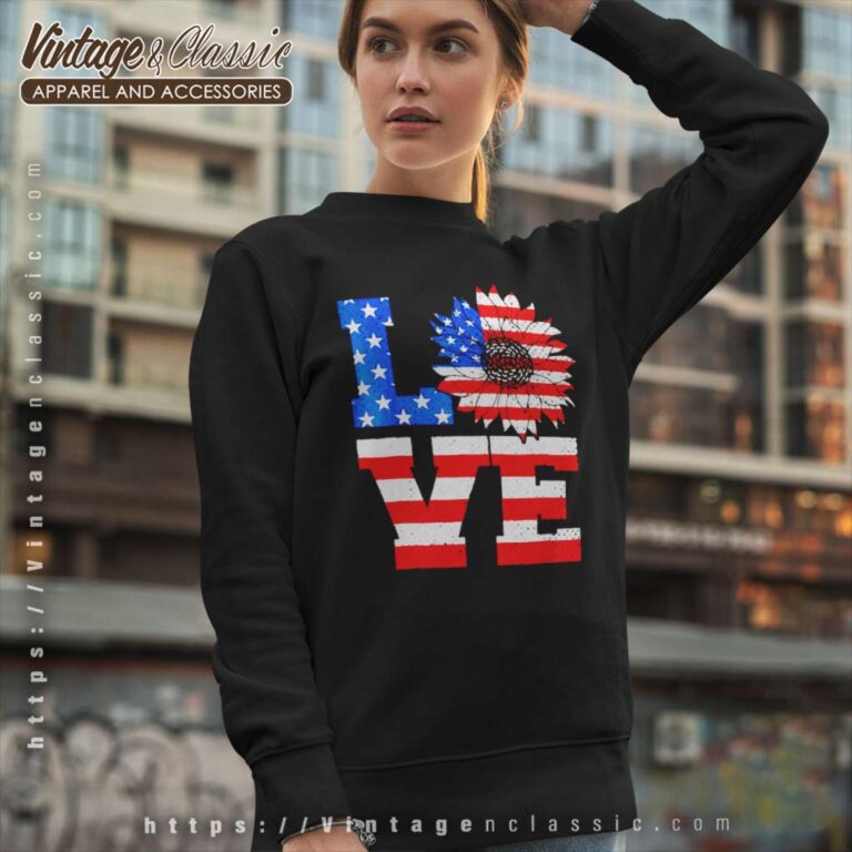 American Flag Sunflower Love 4th Of July Sweatshirt American Flag Sunflower Love 4th Of July Sweatshirt