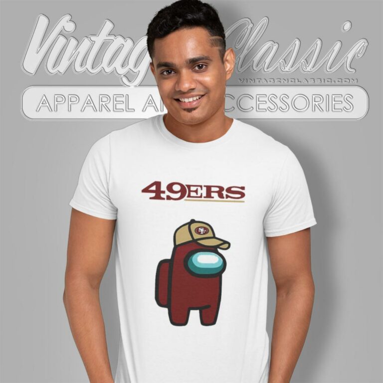 Among Us San Francisco 49ers T Shirt Among Us San Francisco 49ers T Shirt