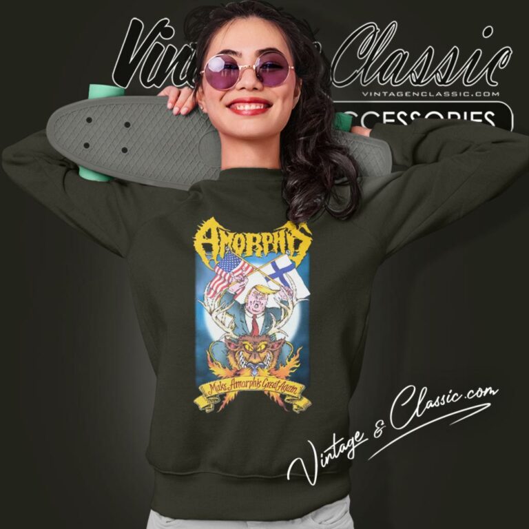 Amorphis Shirt Make Amorphis Great Again Sweatshirt Amorphis Shirt Make Amorphis Great Again Sweatshirt