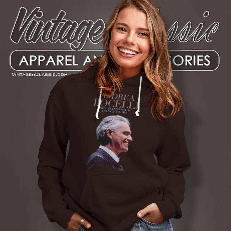 Andrea Bocelli 2023 Shirt Valentine And Spring Tours Hoodie Andrea Bocelli 2023 Shirt Valentine And Spring Tours Hoodie