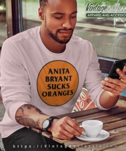 Anita Bryant Sucks Orange Sweatshirt