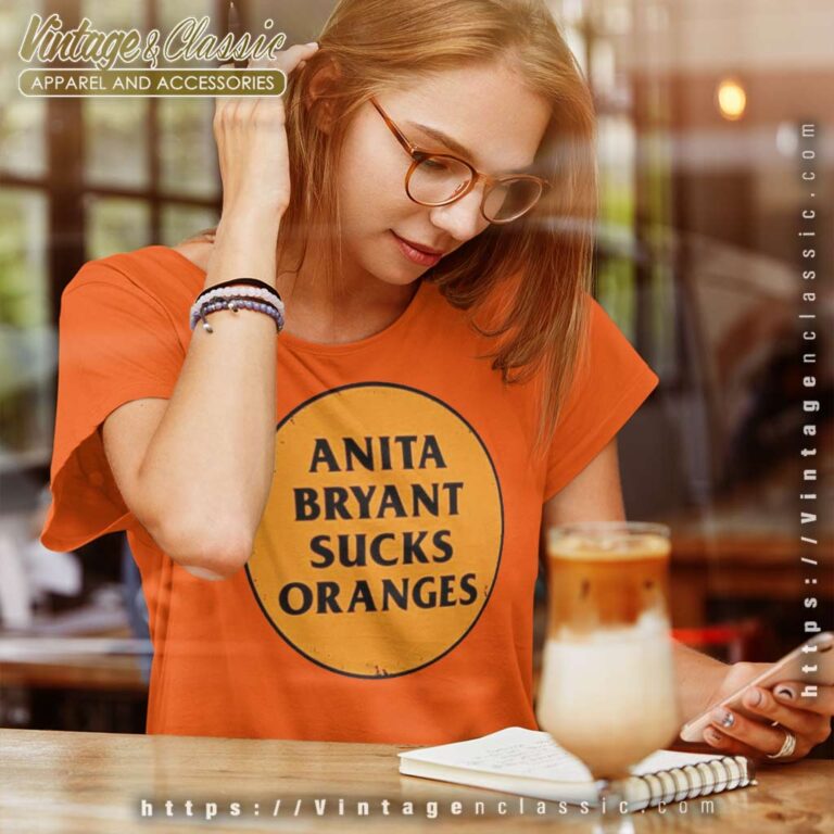 Anita Bryant Sucks Oranges Button Lgbtq 1970s Women TShirt Anita Bryant Sucks Oranges Button Lgbtq 1970s Women TShirt