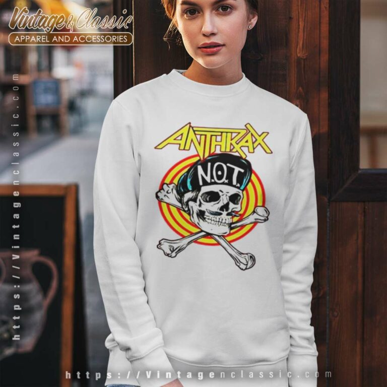 Anthrax Shirt Skull Wearing Not Hat Sweatshirt Anthrax Shirt Skull Wearing Not Hat Sweatshirt