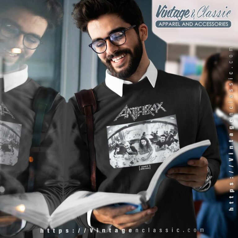 Anthrax Shirt Sound Of White Noise Sweatshirt Anthrax Shirt Sound Of White Noise Sweatshirt