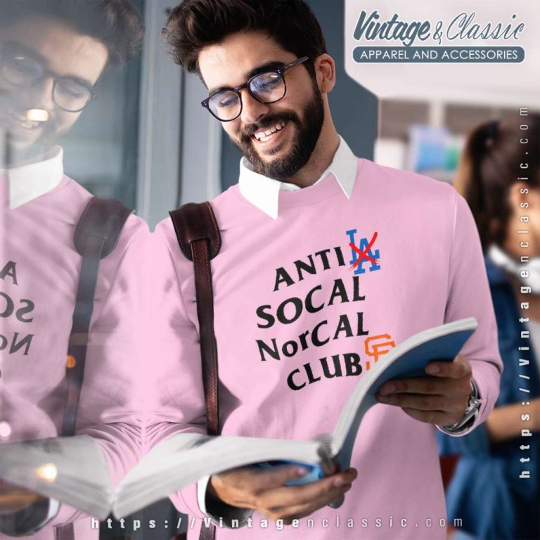 Anti Los Angeles Dodgers Socal Norcal Club San Francisco Giants Sweatshirt Anti Los Angeles Dodgers Socal Norcal Club San Francisco Giants Sweatshirt