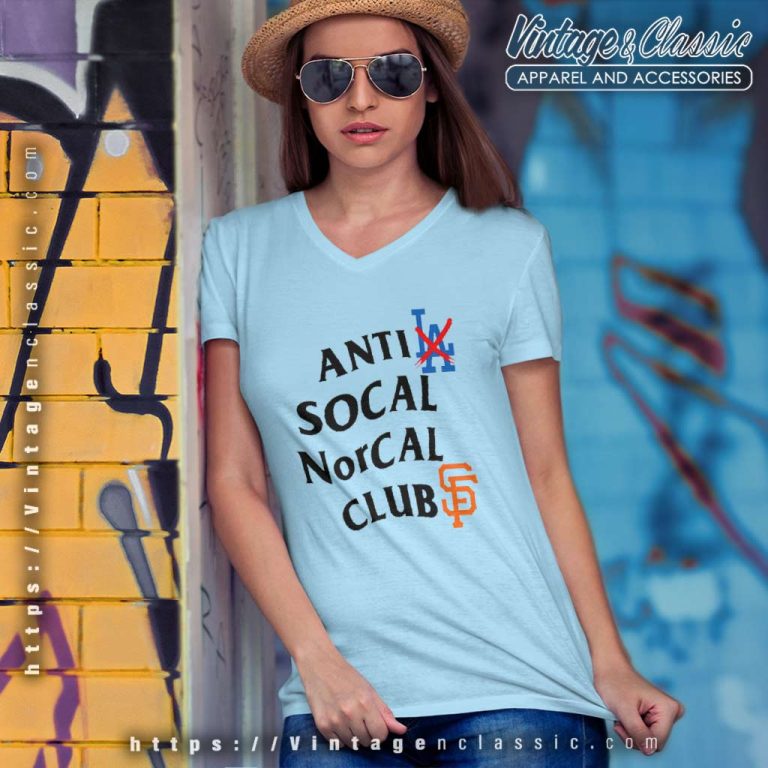 Anti Los Angeles Dodgers Socal Norcal Club San Francisco Giants V Neck TShirt Anti Los Angeles Dodgers Socal Norcal Club San Francisco Giants V Neck TShirt