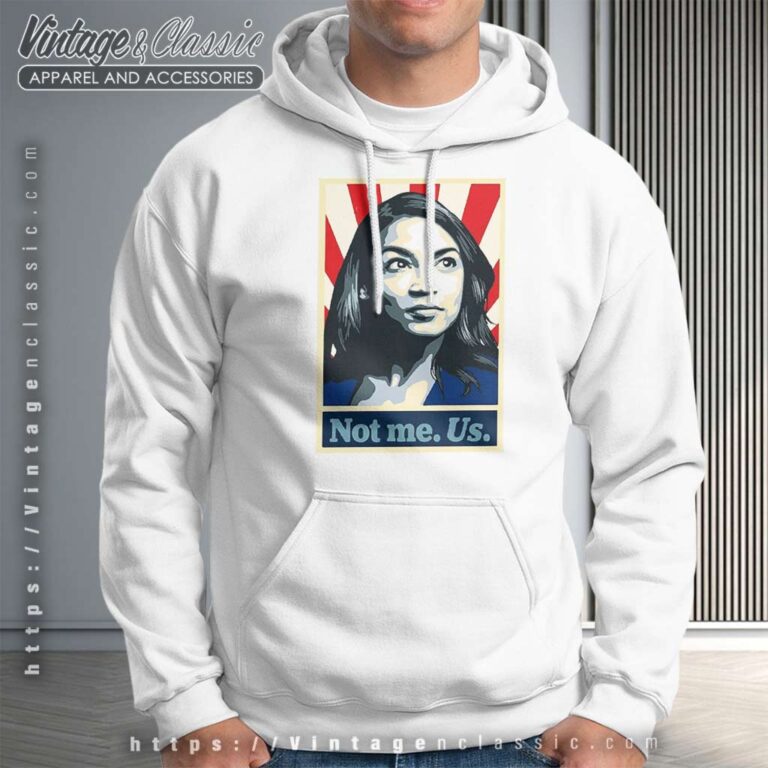 Aoc See Through Shirt Not Me Us Hoodie Aoc See Through Shirt Not Me Us Hoodie