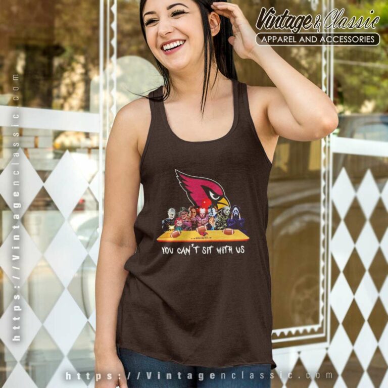 Arizona Cardinals Shirt Horror Movies You Cant Sit With Us Tank Top Racerback Arizona Cardinals Shirt Horror Movies You Cant Sit With Us Tank Top Racerback