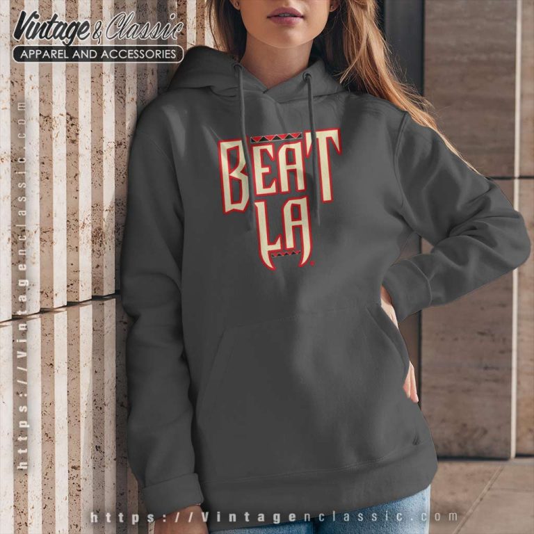 Arizona Diamondbacks Beat La Dodgers Hoodie Arizona Diamondbacks Beat La Dodgers Hoodie