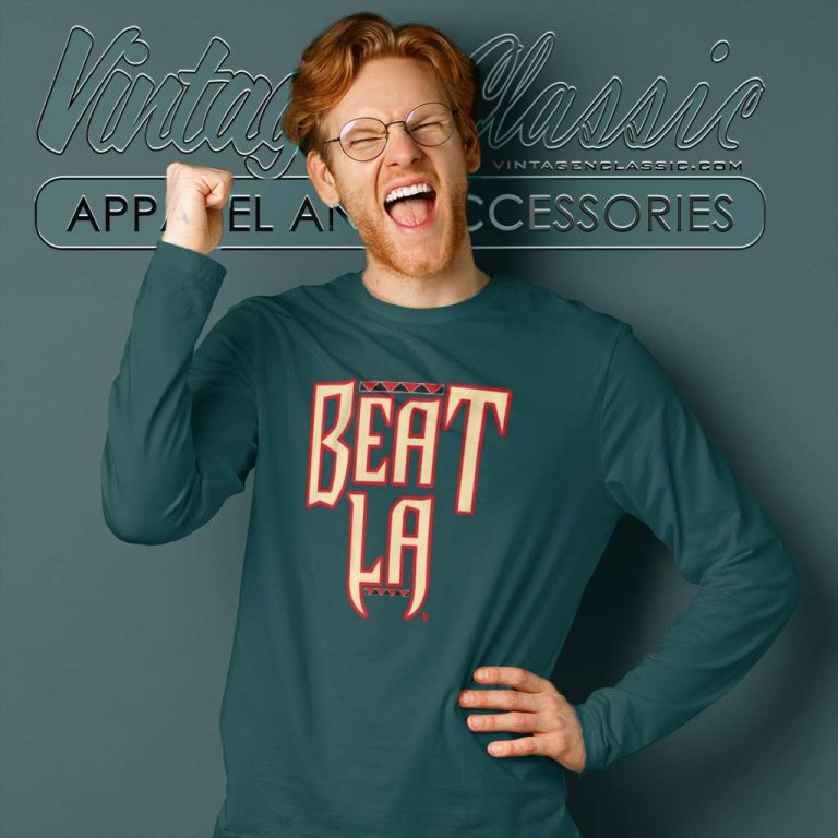 Arizona Diamondbacks Beat La Dodgers Long Sleeve Tee Arizona Diamondbacks Beat La Dodgers Long Sleeve Tee