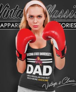 Arizona State University Dad Shirt 6 Arizona State University Dad Tank Top Racerback