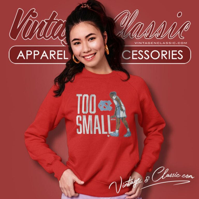 Armando Bacot Too Small Unc Basketball Sweatshirt Armando Bacot Too Small Unc Basketball Sweatshirt