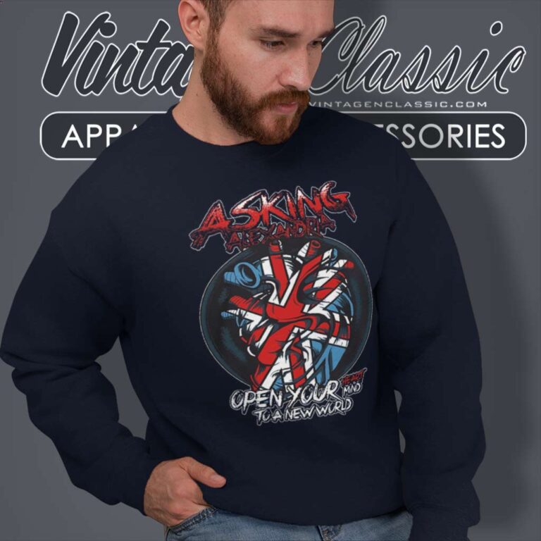 Asking Alexandria Shirt Open Your Heart Mind To A New World Lyric Sweatshirt 1 Asking Alexandria Shirt Open Your Heart Mind To A New World Lyric Sweatshirt 1