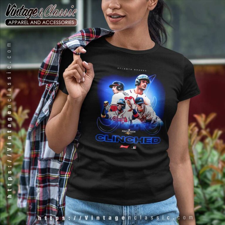 Atlanta Braves Clinched 2022 Mlb Postseason Women TShirt Atlanta Braves Clinched 2022 Mlb Postseason Women TShirt