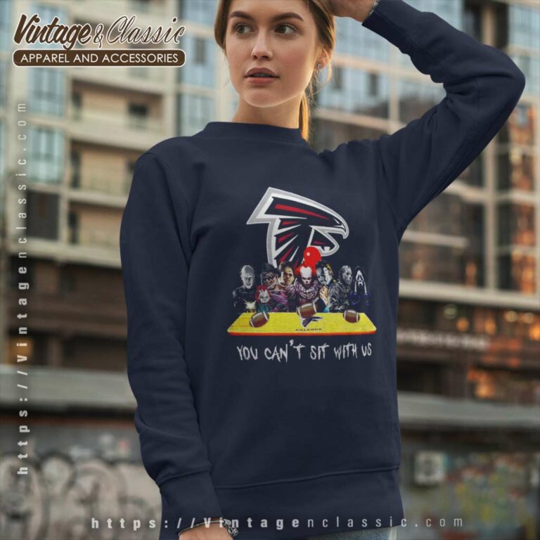 Atlanta Falcons Shirt Horror Movies You Cant Sit With Us Sweatshirt Atlanta Falcons Shirt Horror Movies You Cant Sit With Us Sweatshirt